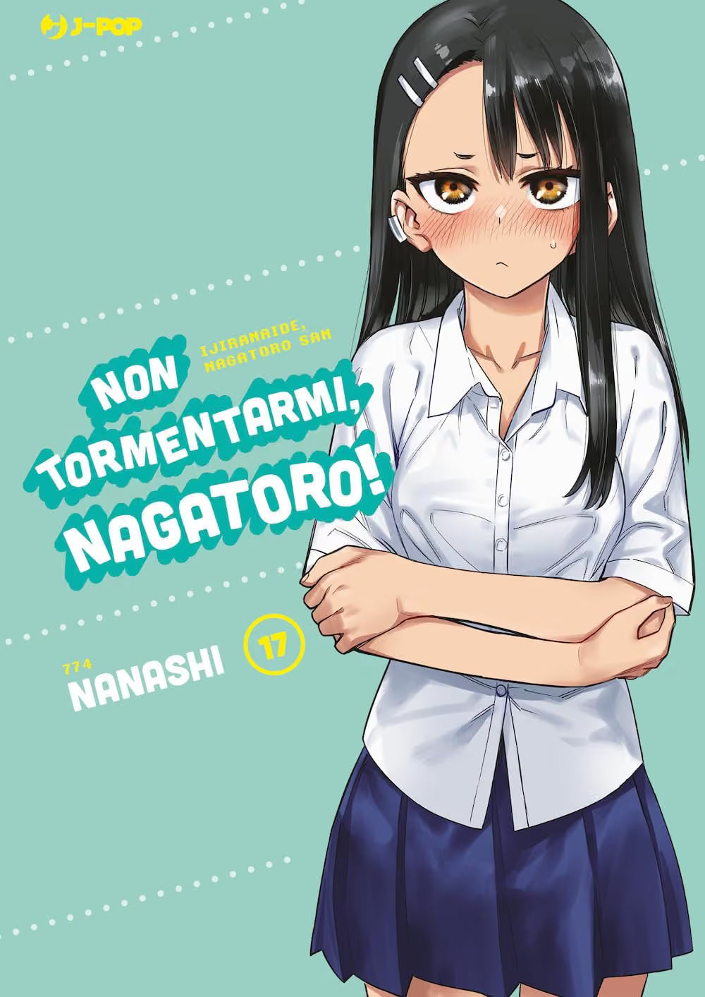Non tormentarmi Nagatoro! 17