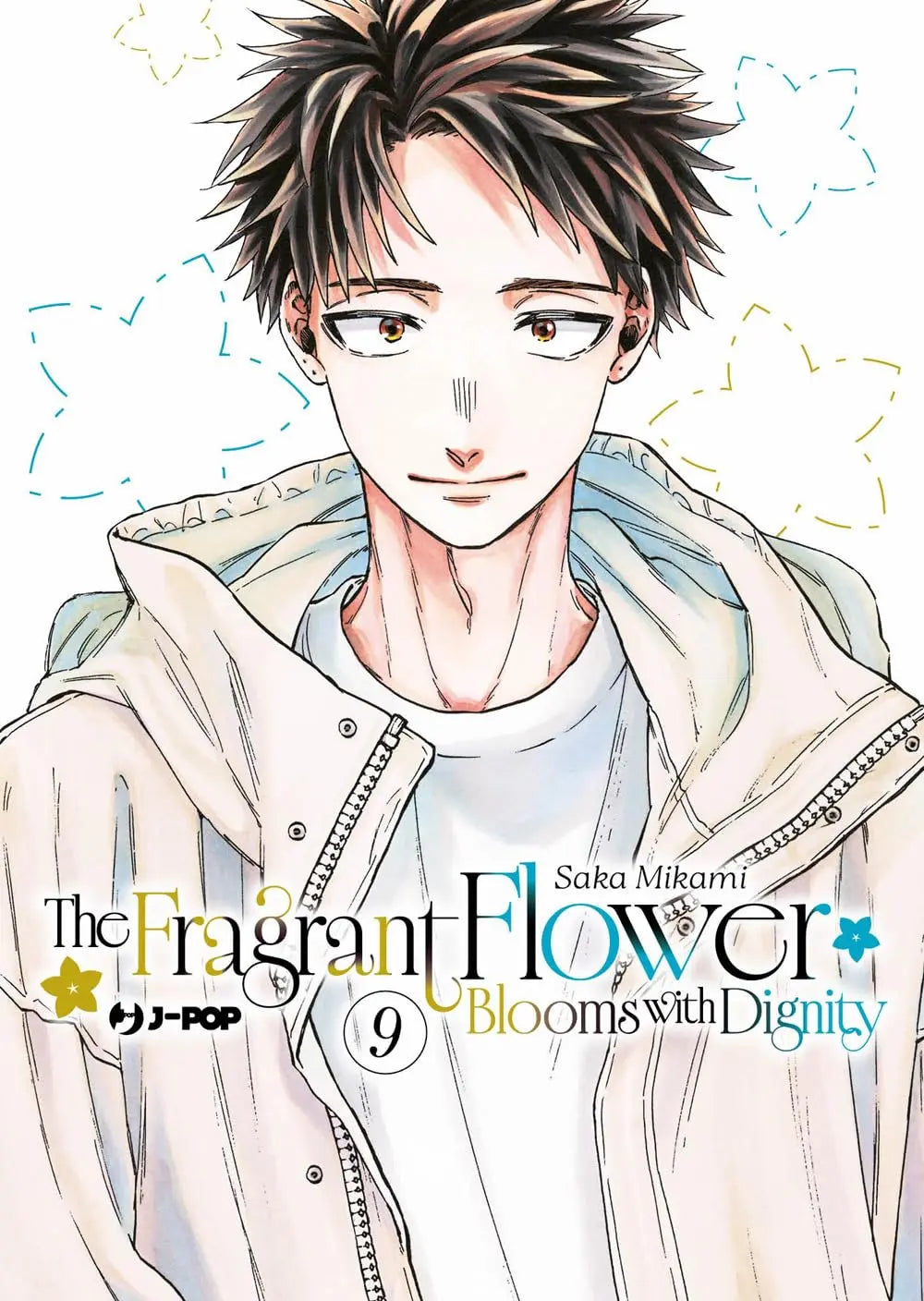 THE FRAGRANT FLOWER BLOOMS WITH DIGNITY 9